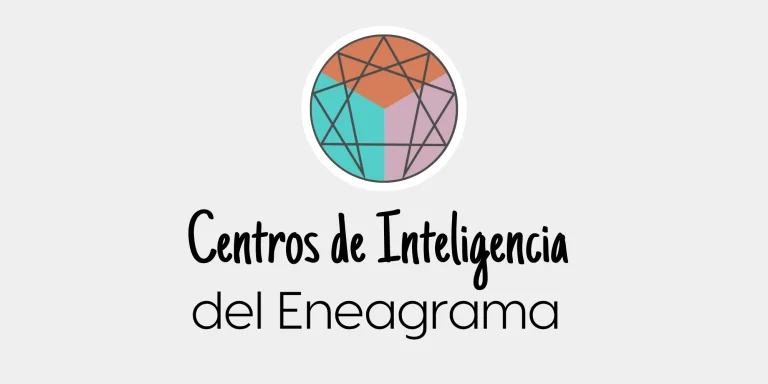 Los centros de inteligencia del Eneagrama